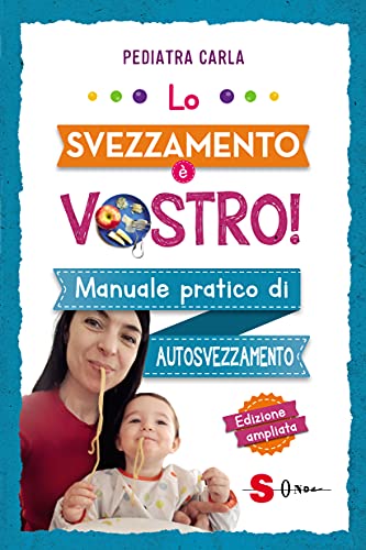 Weaning is yours! (expanded edition)